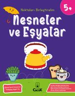 Noktaları Birleştirelim - Nesneler ve Eşyalar (5+ Yaş)