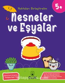 Noktaları Birleştirelim - Nesneler ve Eşyalar (5+ Yaş) - Bilinmeyen Yazar