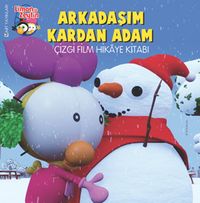Limon ile Zeytin / Arkadaşım Kardan Adam Çizgi Film Hikaye Kitabı