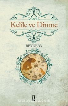 Kelile ve Dimne - Beydeba
