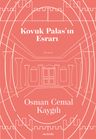 Kovuk Palas'ın Esrarı
