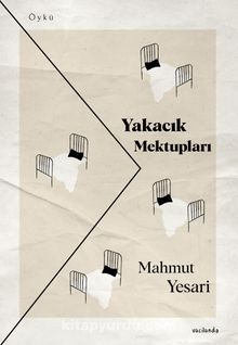 Yakacık Mektupları - Mahmut Yesari