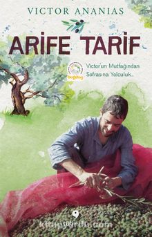 Arife Tarif & Victor'un Mutfağından Sofrasına Yolculuk - Victor Ananias