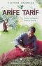 Arife Tarif & Victor'un Mutfağından Sofrasına Yolculuk