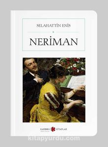 Neriman (Tam Metin) (Cep Boy) - Selahattin Enis