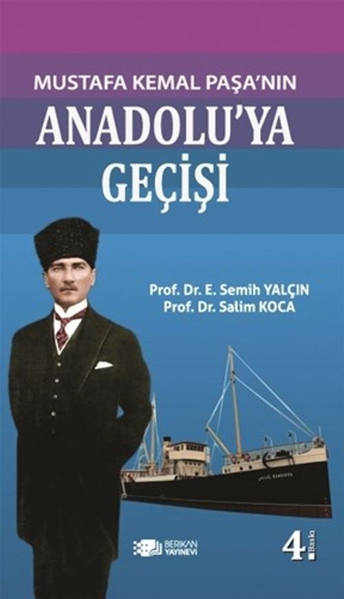 Mustafa Kemal Paşa'nın Anadolu'ya Geçişi