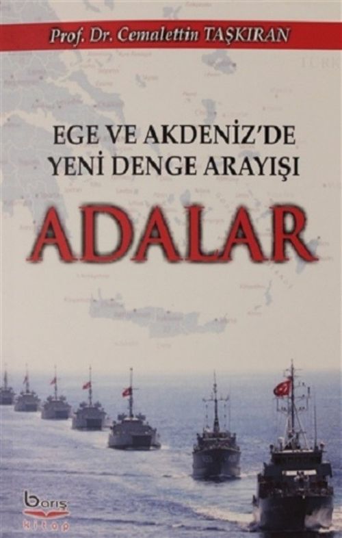 Ege ve Akdeniz 'de Yeni Denge Arayışı Adalar