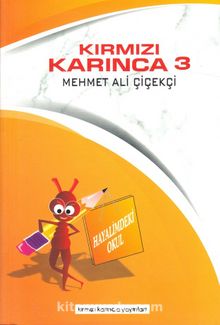 Kırmızı Karınca 3 / Hayalimdeki Okul - Mehmet Ali Çiçekçi