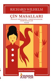 Çin Masalları (Cilt II) - Bilinmeyen Yazar