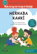 Merhaba Kanki / 1. Sınıflar İçin Davranış Eğitimi Serisi 2