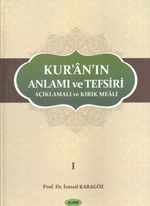 Kuran'ın Anlamı ve Tefsiri Açıklamalı ve Kırık Meali (8 Cilt)