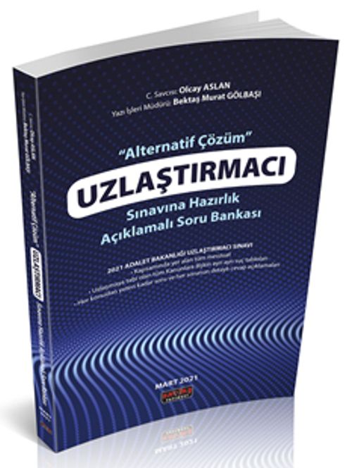 Uzlaştırmacı Sınavına Hazırlık Açıklamalı Soru Bankası