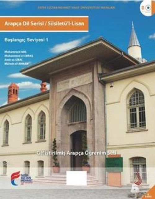Arapça Dil Serisi / Silsiletü'l-Lisan & Başlangıç Seviyesi 1
