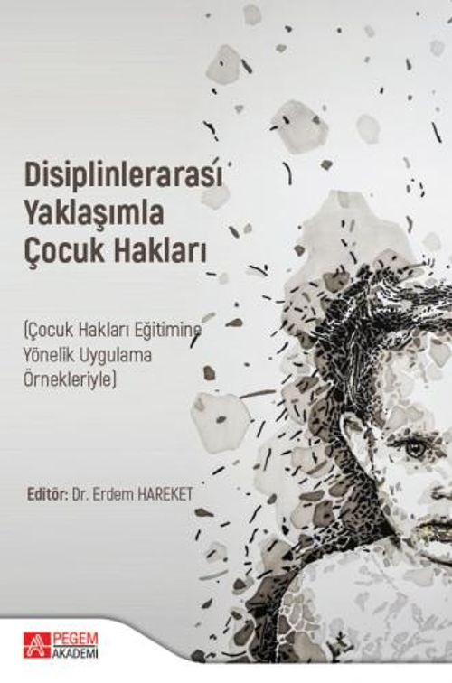 Disiplinlerarası Yaklaşımla Çocuk Hakları