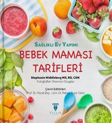Sağlıklı Ev Yapımı Bebek Maması Tarifleri