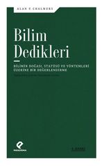 Bilim Dedikleri & Bilimin Doğası, Statüsü ve Yöntemleri Üzerine Bir Değerlendirme