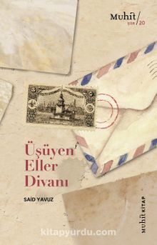 Üşüyen Eller Divanı - Said Yavuz