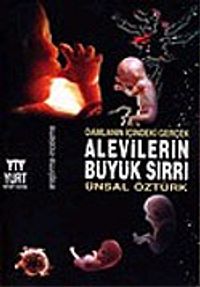 Alevilerin Büyük Sırrı/Damlanın İçindeki Gerçek