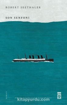 Son Senfoni - Robert Seethaler