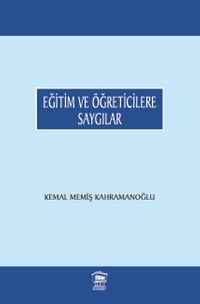 Eğitim ve Öğreticilere Saygılar