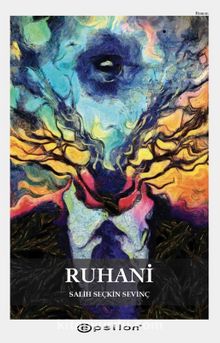 Ruhani - Salih Seçkin Sevinç