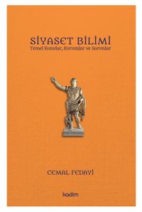 Siyaset Bilimi & Temel Konular, Kurumlar ve Sorunlar