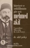 Hürriyet ve İstiklalimizin Gür Sesi: Mehmed Akif & Ümmetçilikten Milliyetçiliğe Bir Aydın Portresi
