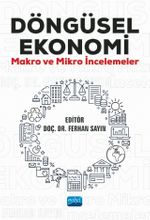 Döngüsel Ekonomi & Makro ve Mikro İncelemeler