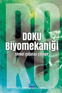 Doku Biyomekaniği - Ahmet Çağatay Çilingir