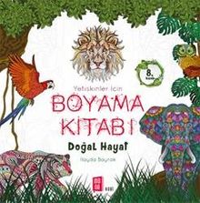 Doğal Hayat & Yetişkinler İçin Boyama Kitabı