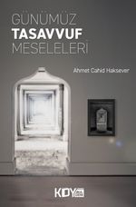 Günümüz Tasavvuf Meseleleri