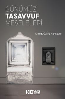 Günümüz Tasavvuf Meseleleri