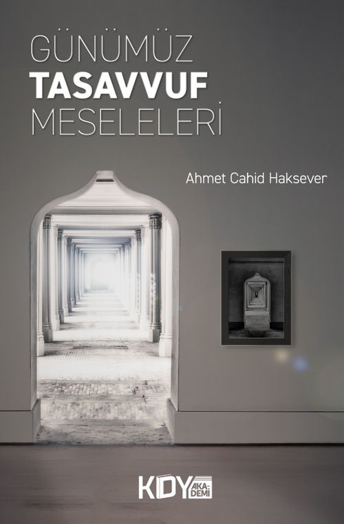 Günümüz Tasavvuf Meseleleri