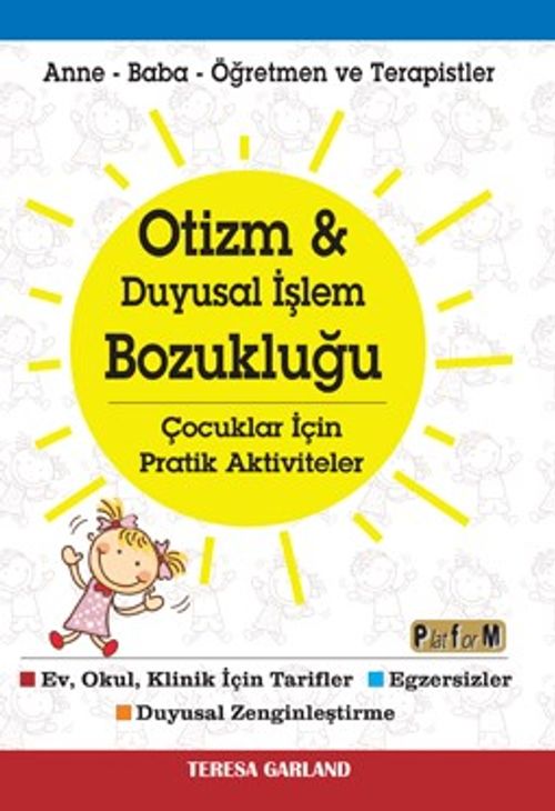 Otizm - Duyusal İşlem Bozukluğu & Çocuklar İçin Pratik Aktiviteler 