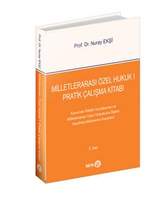 Milletlerarası Özel Hukuk I Pratik Çalışma Kitabı - Doç. Dr. Nuray Ekşi