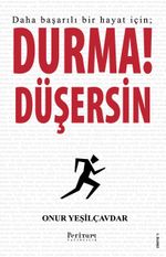 Durma! Düşersin