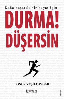 Durma! Düşersin - Onur Yeşilçavdar