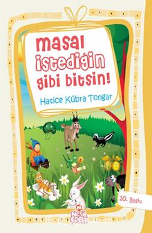Masal İstediğin Gibi Bitsin - Hatice Kübra Tongar