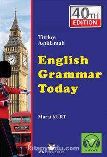 English Grammar Today Türkçe Açıklamalı İngilizce Gramer - Murat Kurt