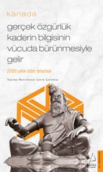 Gerçek Özgürlük Kaderin Bilgisinin Vücuda Bürünmesiyle Gelir 