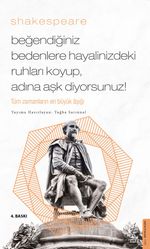 Beğendiğiniz Bedenlere Hayalinizdeki Ruhları Koyup Adına Aşk Diyorsunuz & Tüm Zamanların En Büyük Aşığı