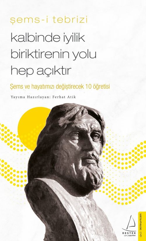 Kalbinde İyilik Biriktirenin Yolu Hep Açıktır