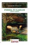 Ferda-yı Garam &amp; Aşkın Yarını