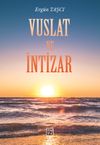 Vuslat ve İntizar