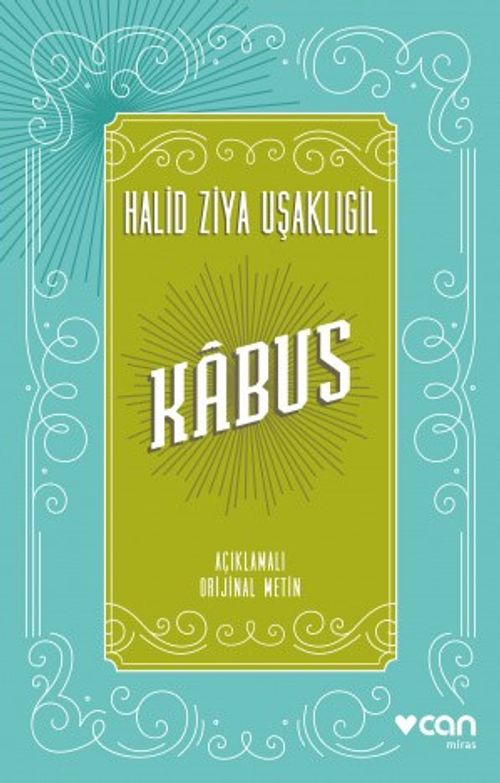 Kabus (Açıklamalı Orjinal Metin)