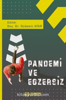 Pandemi ve Egzersiz - Dr. Öğr. Üyesi Özdemir Atar