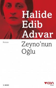 Zeyno'nun Oğlu - Halide Edib Adıvar