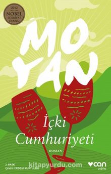 İçki Cumhuriyeti - Mo  Yan