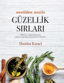 Nesilden Nesile Güzellik Sırları