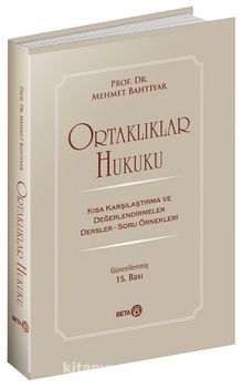 Ortaklıklar Hukuku - Prof. Dr. Mehmet Bahtiyar